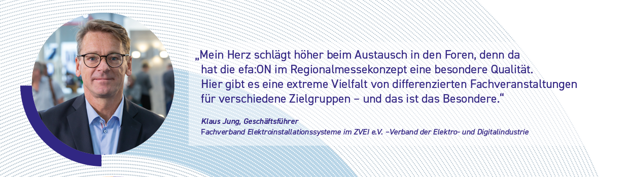 Klaus Jung, Geschäftsführer
Fachverband Elektroinstallationssysteme im ZVEI e.V. – Verband der Elektro- und Digitalindustrie